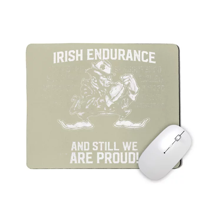 Irish Endurance Irish American Pride Saint Patrick's Day Mousepad