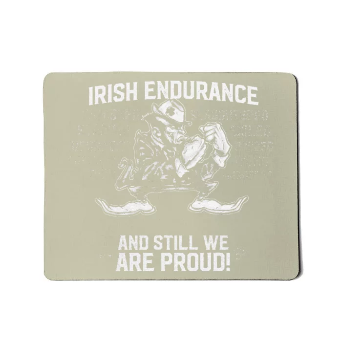 Irish Endurance Irish American Pride Saint Patrick's Day Mousepad