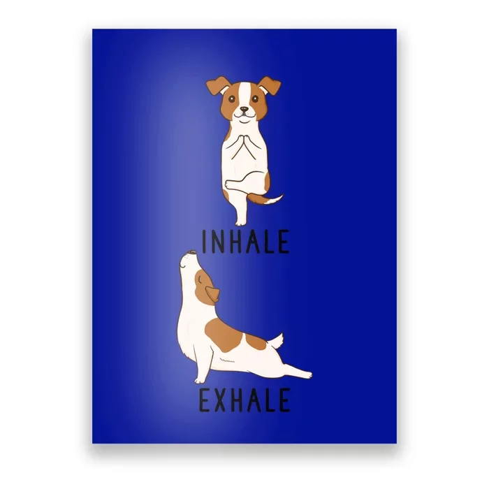 Inhale Exhale Jack Russell Terrier Funny Dog Yoga Gift Poster