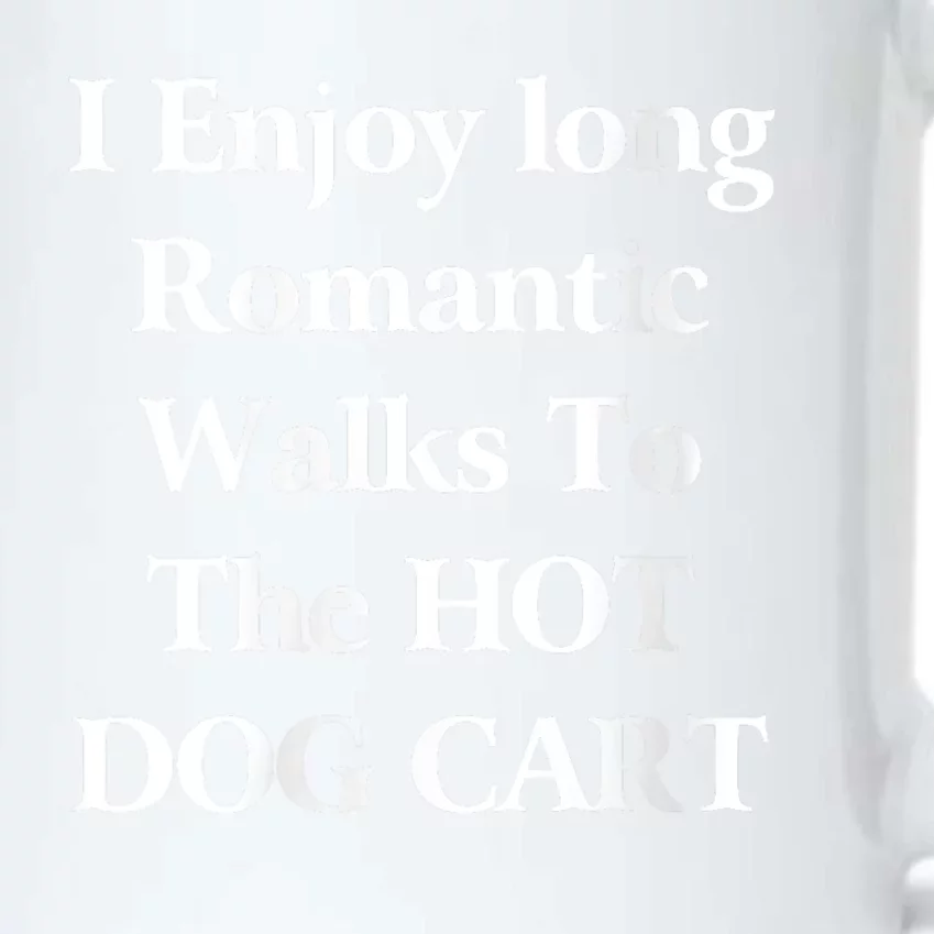 I Enjoy Long Romantic Walks To The Hot Dog Cart Black Color Changing Mug