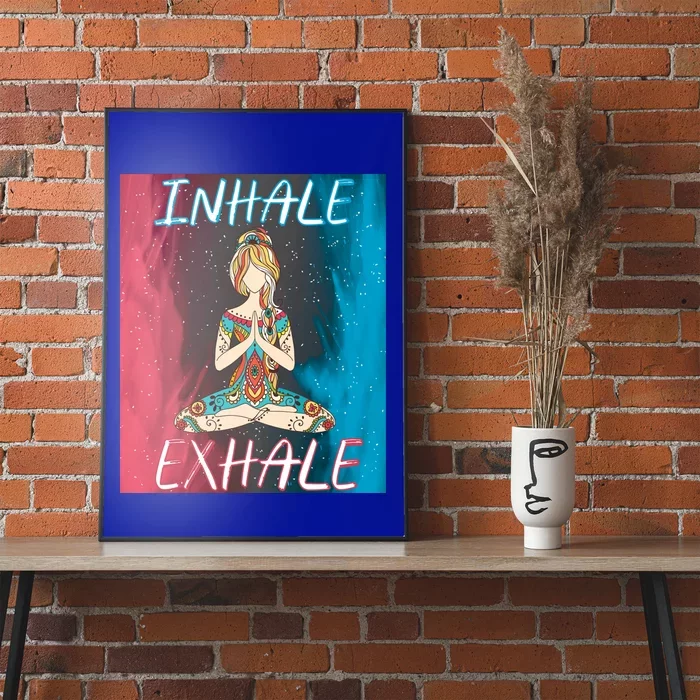 Inhale Exhale Meditation Workout Exercise Yoga Lover Gift Poster