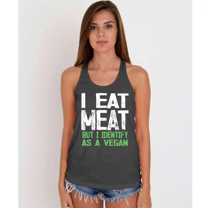 I Eat Meat But I Identify As A Vegan Women's Knotted Racerback Tank