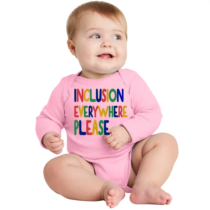 Inclusion Everywhere Please Baby Long Sleeve Bodysuit