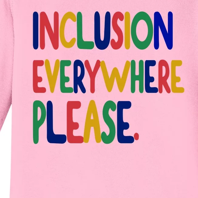 Inclusion Everywhere Please Baby Long Sleeve Bodysuit