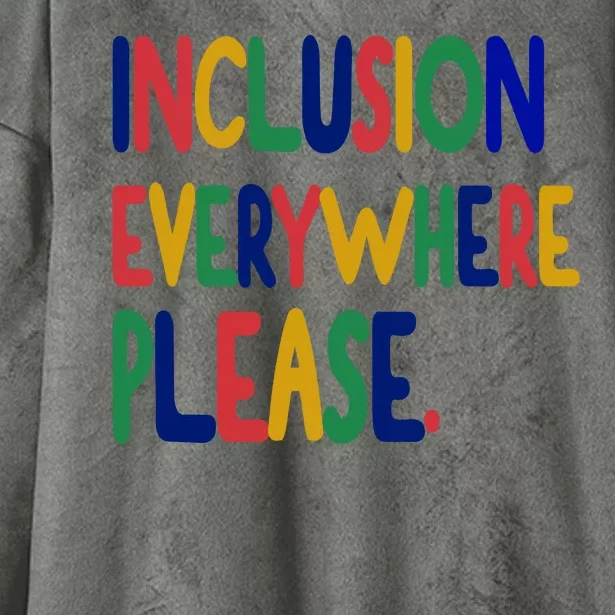 Inclusion Everywhere Please Hooded Wearable Blanket