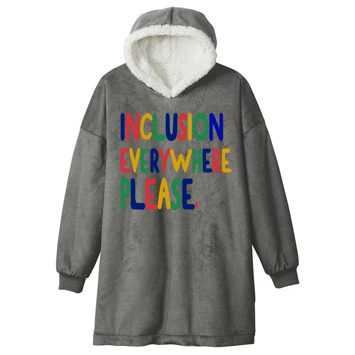 Inclusion Everywhere Please Hooded Wearable Blanket