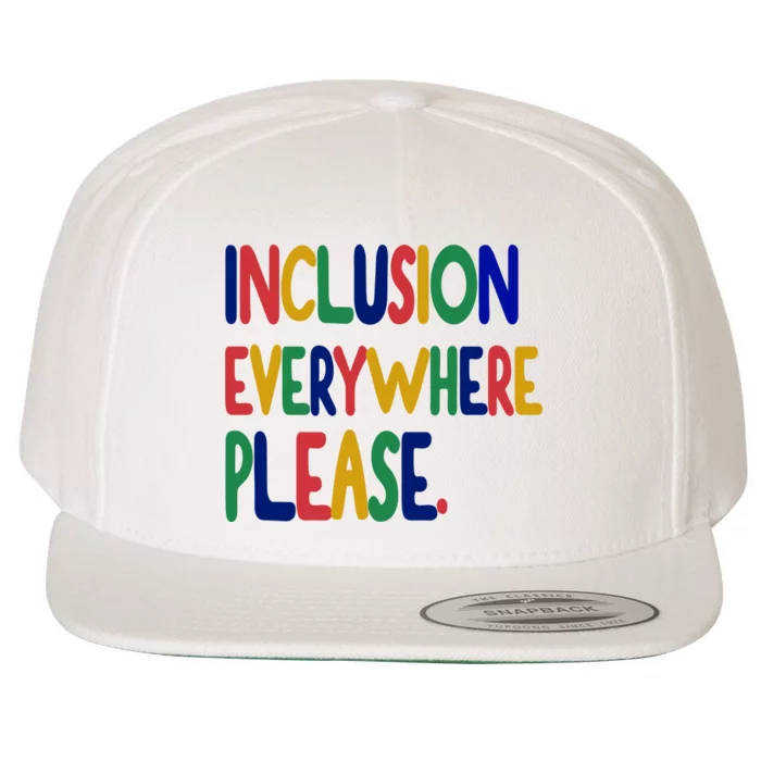 Inclusion Everywhere Please Wool Snapback Cap