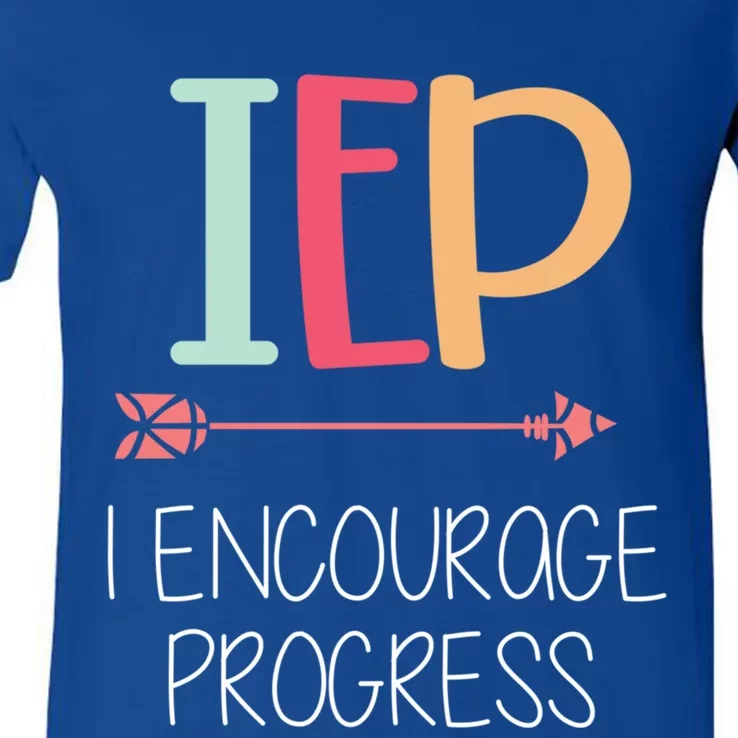 I Encourage Progress Special Education Teacher Gift Great Gift V-Neck T-Shirt