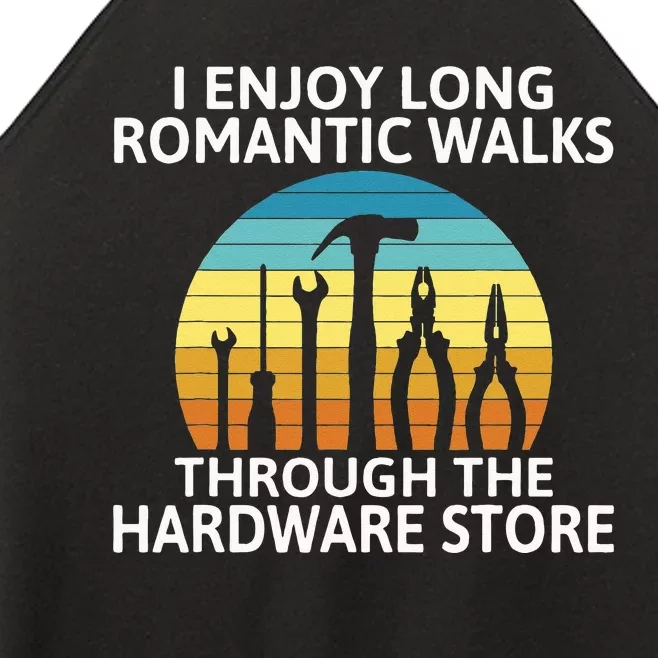 I enjoy romantic Walks through the Hardware Store Craftsman Women’s Perfect Tri Rocker Tank