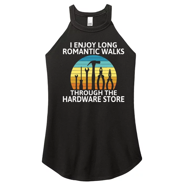 I enjoy romantic Walks through the Hardware Store Craftsman Women’s Perfect Tri Rocker Tank