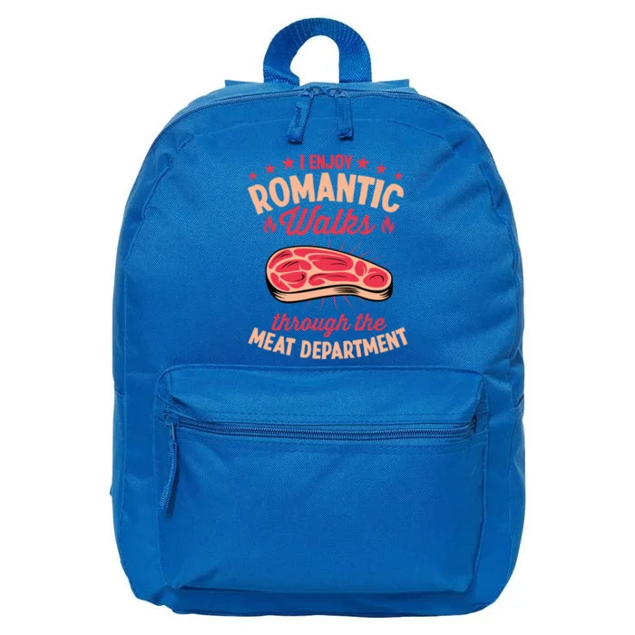 I Enjoy Rotic Walks Through The Meat Departt Gift 16 in Basic Backpack