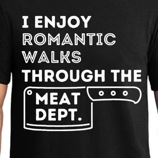 I Enjoy Romantic Walks Funny BBQ Smoker Barbecue Grilling Pajama Set