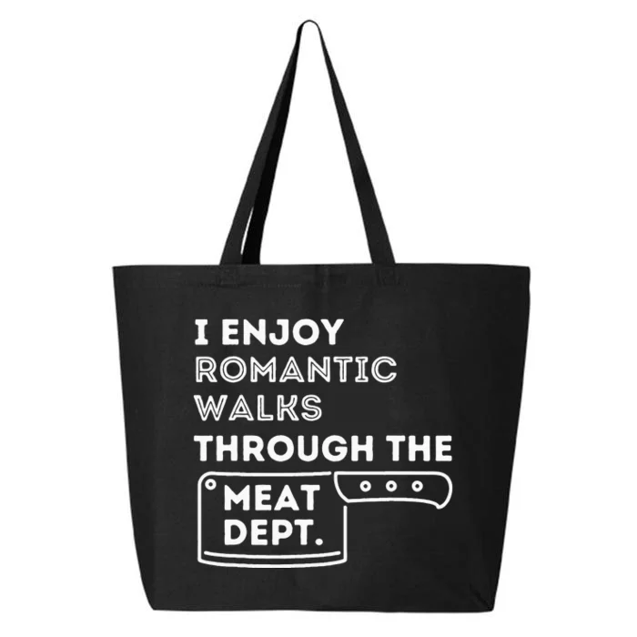 I Enjoy Romantic Walks Funny BBQ Smoker Barbecue Grilling 25L Jumbo Tote