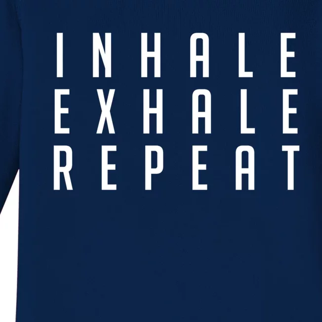 Inhale Exhale Repeameaningful Gift Yoga Meditation Gift Baby Long Sleeve Bodysuit