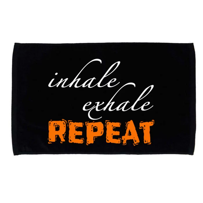 Inhale Exhale Repeat Gift Funny Yoga Funny Gift With Quotes Gift Microfiber Hand Towel