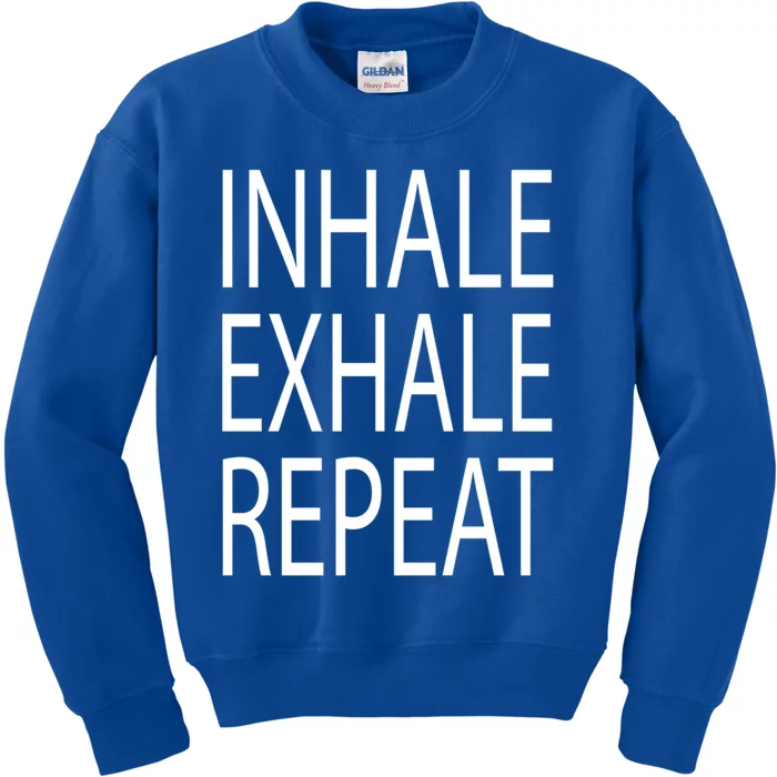 Inhale Exhale Repeat Yoga Cool Gift Kids Sweatshirt