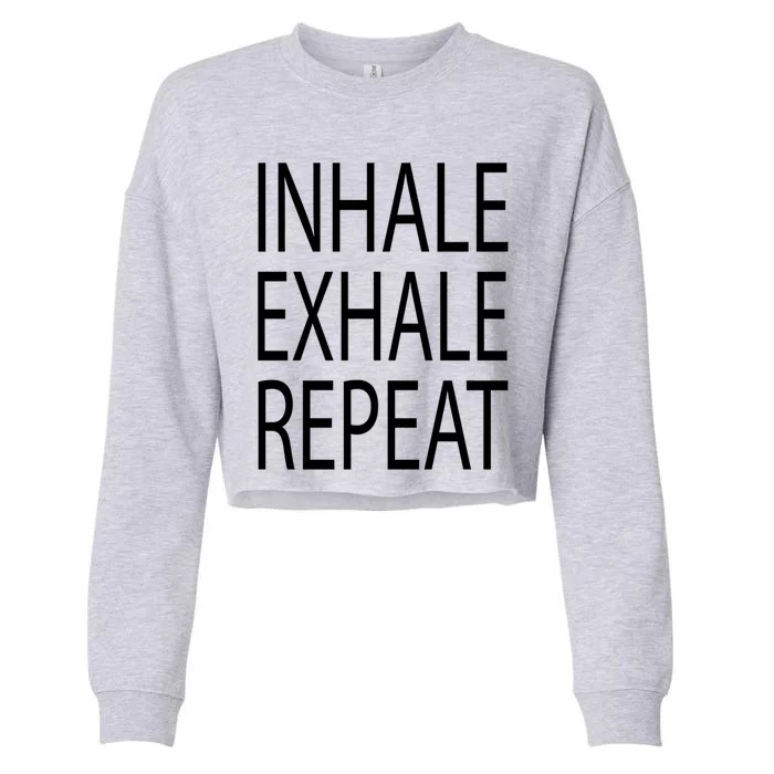 Inhale Exhale Repeat Yoga Cool Gift Cropped Pullover Crew