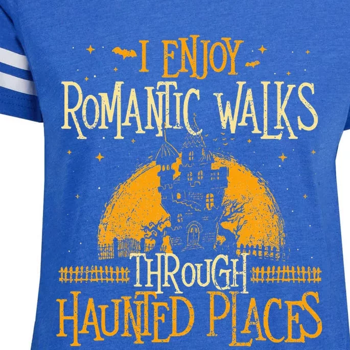 I Enjoy Romantic Walks Through Haunted Places Ghost Hunter Enza Ladies Jersey Football T-Shirt