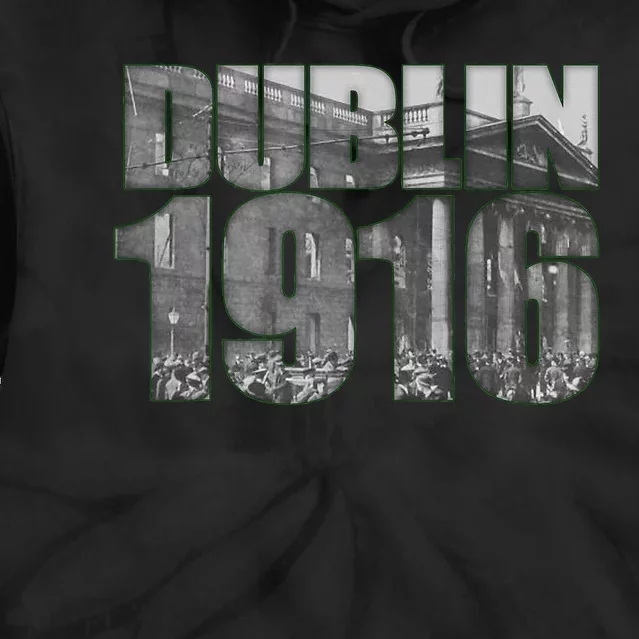 Ireland Easter Rising Dublin GPO 1916 Tie Dye Hoodie