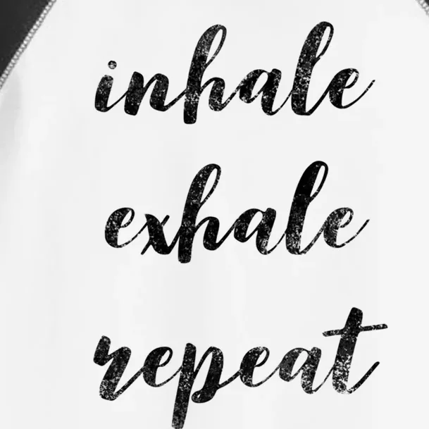 Inhale Exhale Repeat Breath Exercise Calming Yoga Quote Cool Gift Toddler Fine Jersey T-Shirt