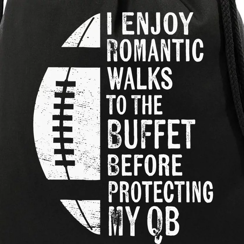 I Enjoy Romantic Walks Protecting My Qb Offensive Lineman Drawstring Bag