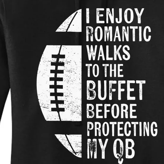 I Enjoy Romantic Walks Protecting My Qb Offensive Lineman Women's Pullover Hoodie