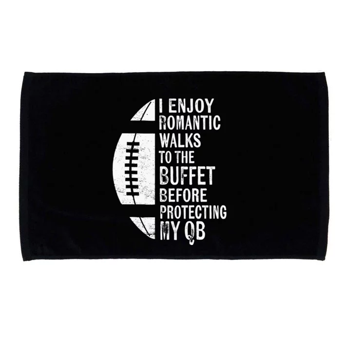 I Enjoy Romantic Walks Protecting My Qb Offensive Lineman Microfiber Hand Towel