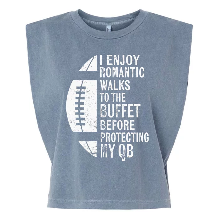 I Enjoy Romantic Walks Protecting My Qb Offensive Lineman Garment-Dyed Women's Muscle Tee