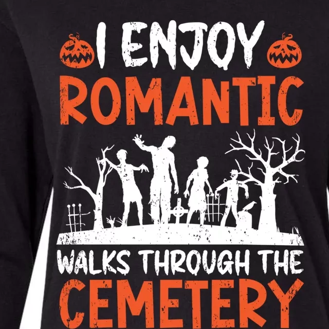 I Enjoy Rotic Walks Through The Cemetery Gift Womens Cotton Relaxed Long Sleeve T-Shirt