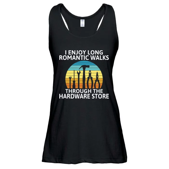 I Enjoy Romantic Walks Through The Hardware Store Craftsman Ladies Essential Flowy Tank