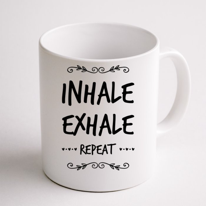 Inhale Exhale Repeat Yoga Style Gift Front & Back Coffee Mug