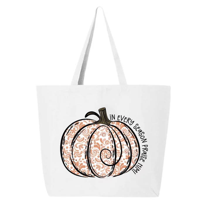 In Every Season Praise Him Fall Pumpkins Thanksgiving 25L Jumbo Tote