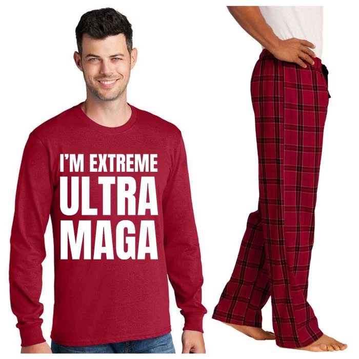 I’m Extreme Ultra Maga Long Sleeve Pajama Set