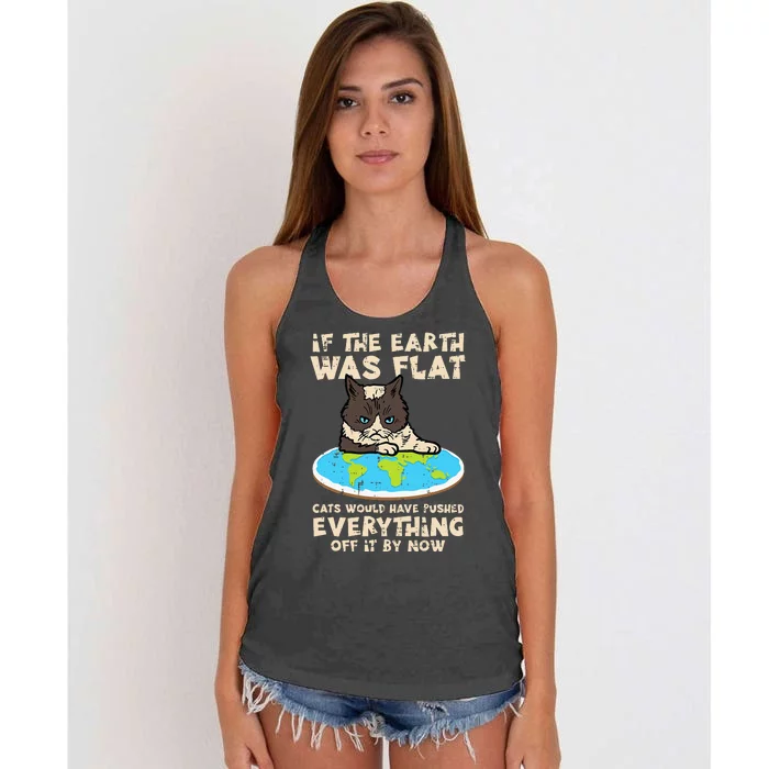 If Earth Was Flat Cat Pushed Everything Women's Knotted Racerback Tank