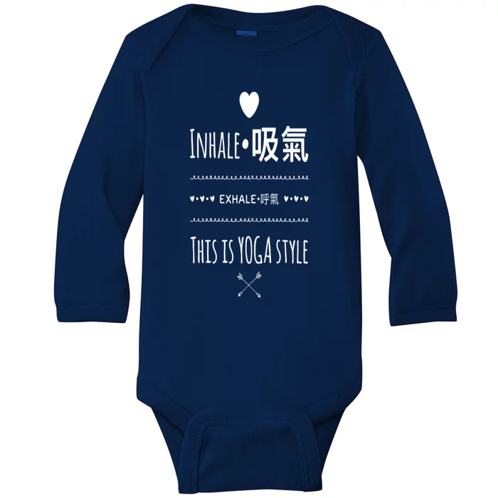 Inhale Exhale Yoga Tee Funny Gift Baby Long Sleeve Bodysuit