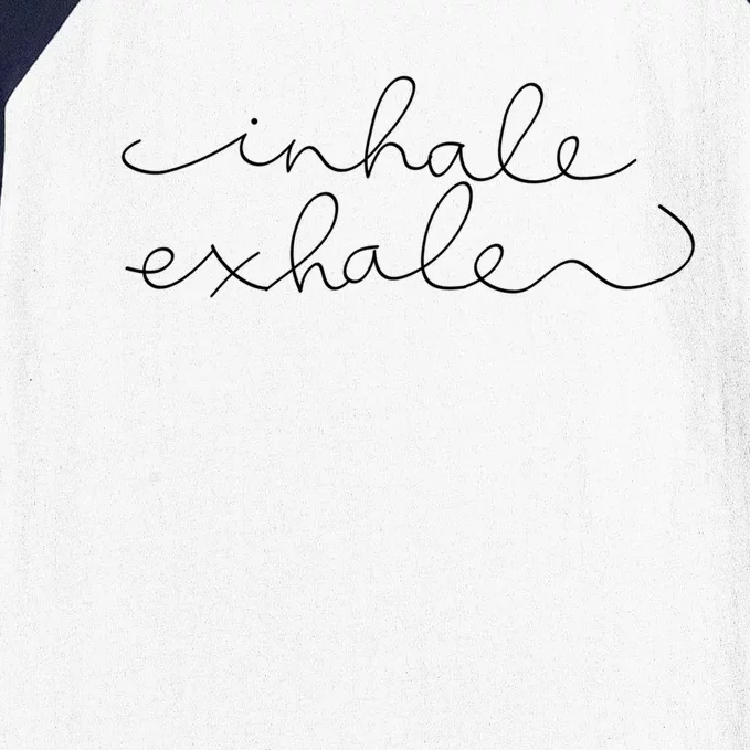 Inhale Exhale Yoga Instructor Yoga Teacher Gift Baseball Sleeve Shirt