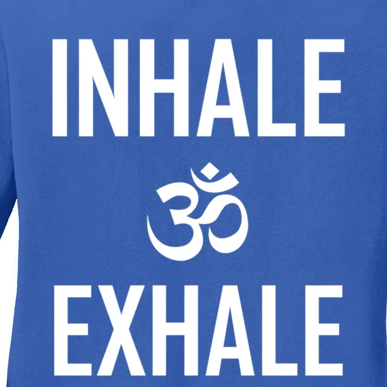 Inhale Exhale Yoga Ohm Meditation Gift Ladies Long Sleeve Shirt