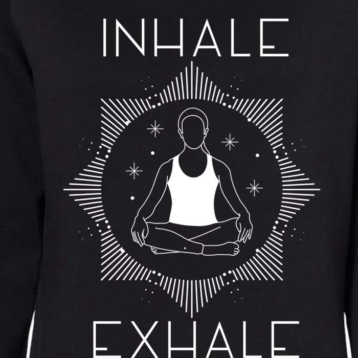 Inhale Exhale Yoga Simple Graphic Meaningful Gift Womens California Wash Sweatshirt