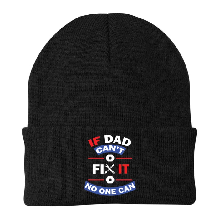 If Dad Can't Fix It No One Can Knit Cap Winter Beanie