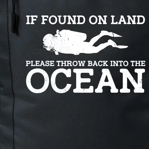 If Found On Land Please Throw Back Into The Ocean Daily Commute Backpack