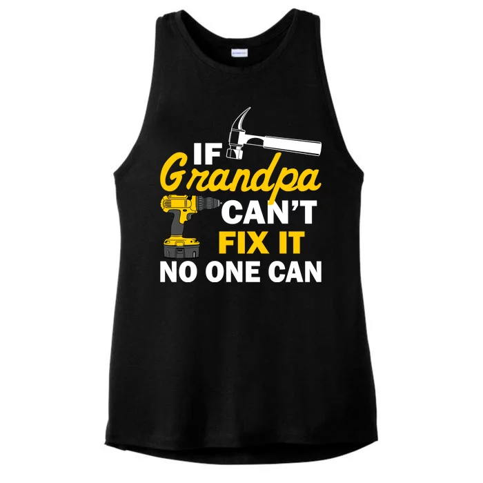 If Grandpa Can't Fix It No One Can Ladies Tri-Blend Wicking Tank