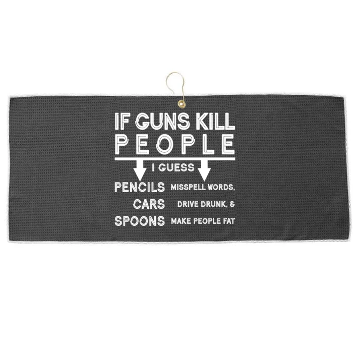 If Guns Kill People Funny 2nd Amendment Gun Rights Large Microfiber Waffle Golf Towel