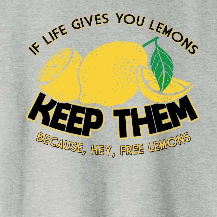 If Life Gives You Lemons Keep Them Women's Crop Top Tee