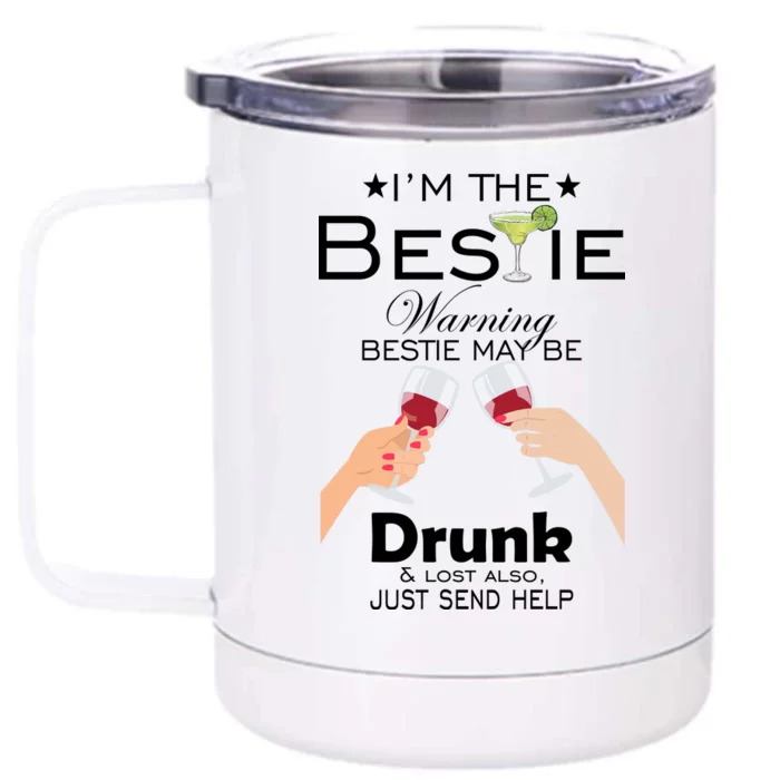 If Lost Or Drunk Please Return To Bestie Front & Back 12oz Stainless Steel Tumbler Cup