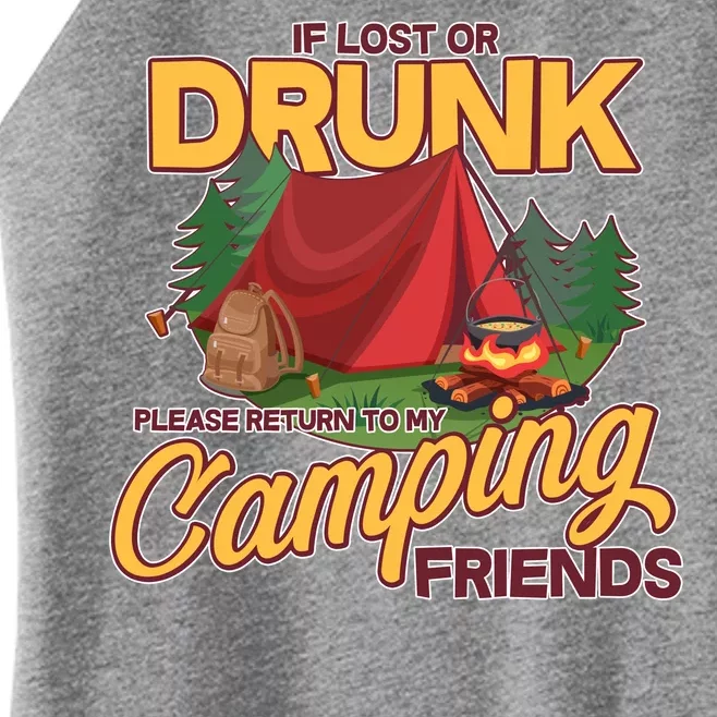 If Lost Or Drunk Return To My Camping Friends Women’s Perfect Tri Rocker Tank