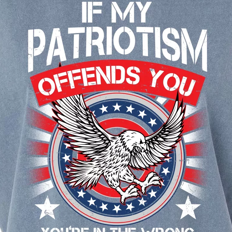 If My Patriotism Offends You You're In The Wrong Country Garment-Dyed Women's Muscle Tee