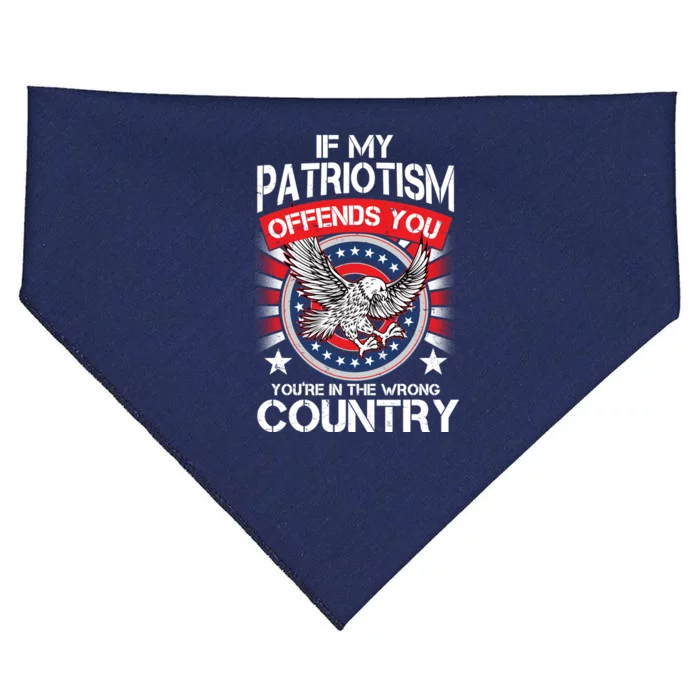 If My Patriotism Offends You You're In The Wrong Country USA-Made Doggie Bandana