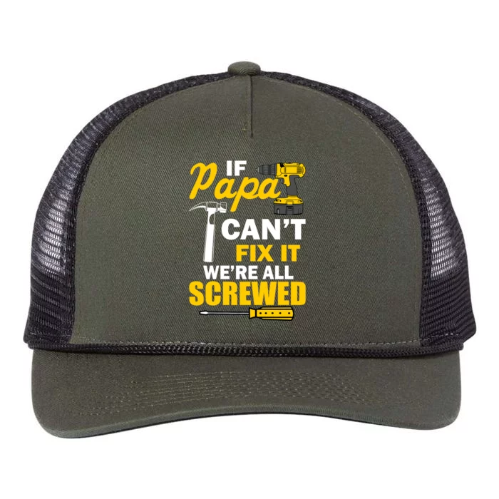 If Papa Can't Fix We're All Screwed Retro Rope Trucker Hat Cap