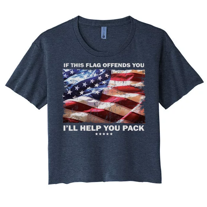 If This Flag Offends You I'll Help You Pack Women's Crop Top Tee