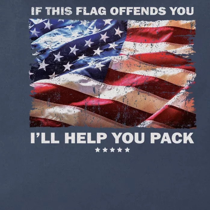 If This Flag Offends You I'll Help You Pack Zip Tote Bag